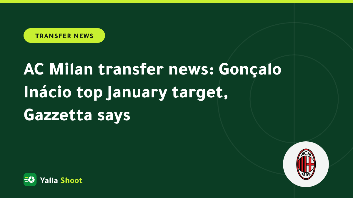 Illustrated cover of a left-footed centre-back between Sporting and AC Milan colours, about a January transfer report