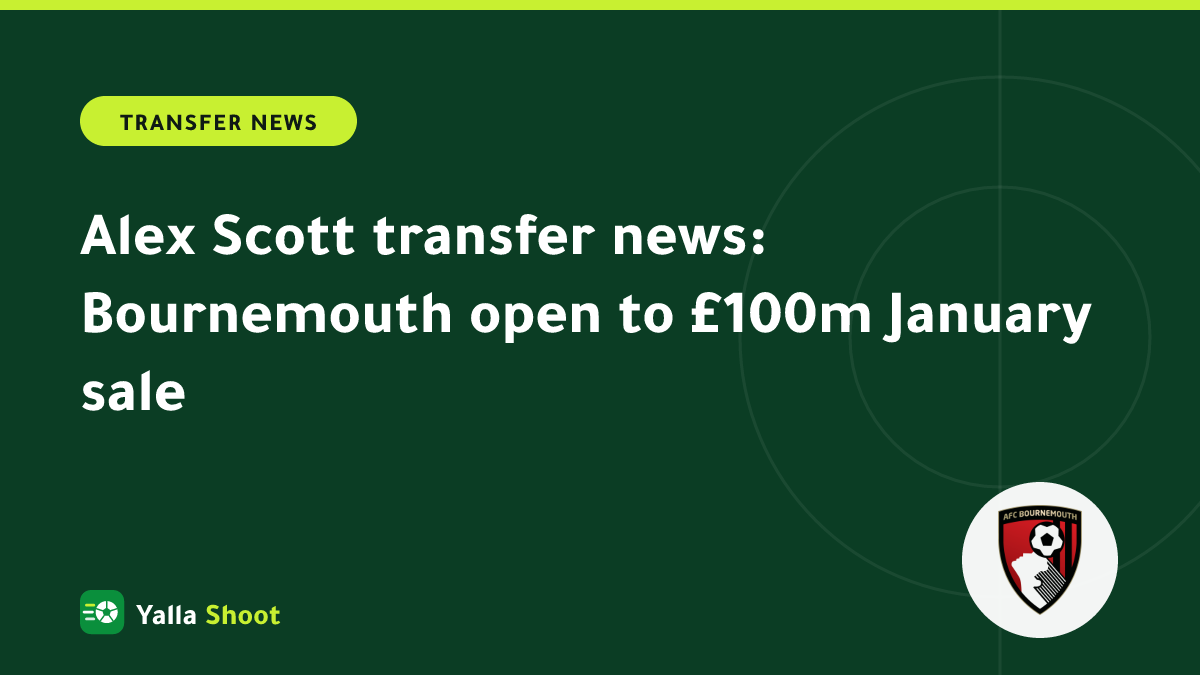 Illustrated cover of midfielder Alex Scott in Bournemouth colours with a £100m price tag graphic