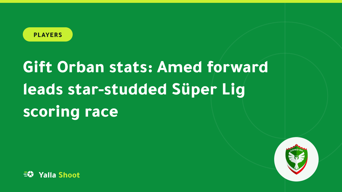 Illustrated cover of a forward celebrating a goal in a Turkish stadium, representing Gift Orban's Süper Lig scoring form